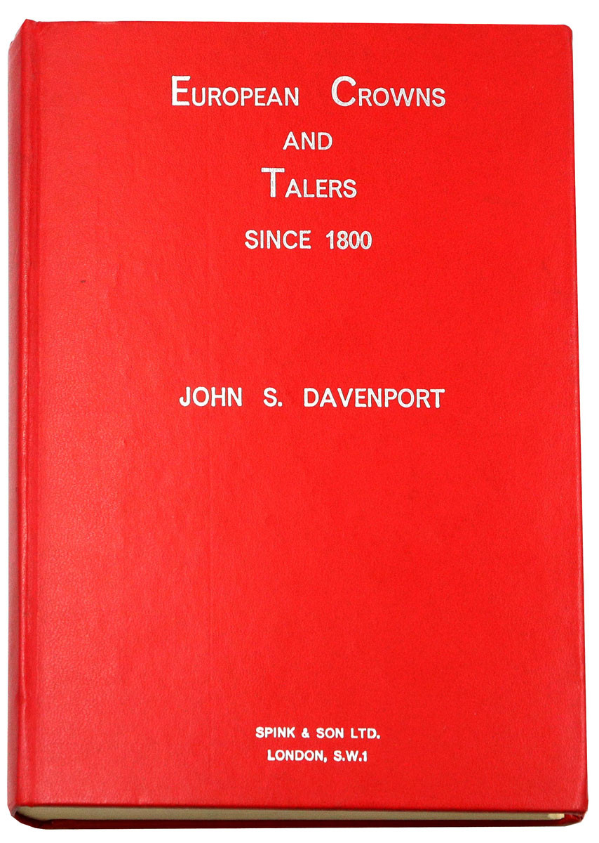 Katalog John S. Davenport - European Crowns and Talers since 1800, London 1964
